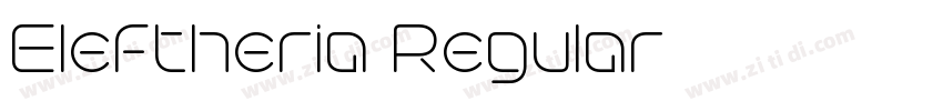 Eleftheria Regular字体转换